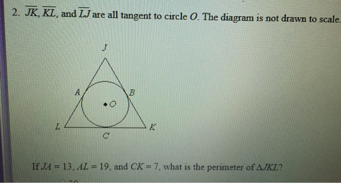 Identify jkl tangent jk given please line help